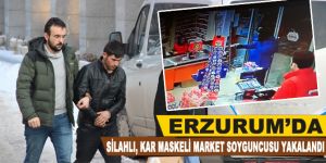 Silahlı, kar maskeli market soyguncusu yakalandı