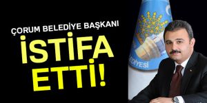 Çorum Belediye Başkanı Muzaffer Külcü istifa etti