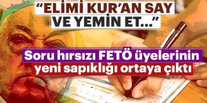 FETÖ sapkınlıkta sınır tanımamış