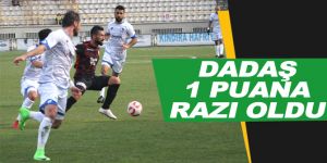 Dadaş 1 puana razı oldu