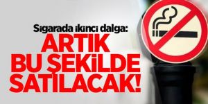 Tiryakiler dikkat! Sigarada ikinci dalga
