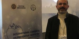 Uluslararası Koruyucu Diş Hekimliği Kongresi Erzurum'da Başladı