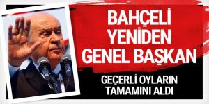Devlet Bahçeli tek aday