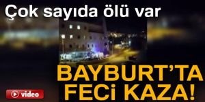 Bayburt'ta feci kaza! 6 ölü, 3 yaralı