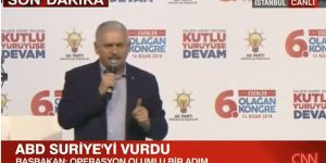 Başbakan Yıldırım'dan Suriye operasyonu tepkisi