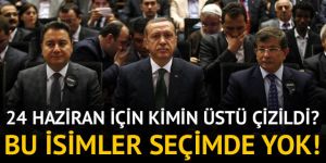 AK Parti'de bu isimler 24 Haziran'da aday olmayacak!