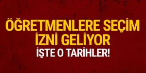Öğretmenlere idari izin müjdesi