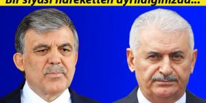 Başbakan Yıldırım'dan Abdullah Gül açıklaması
