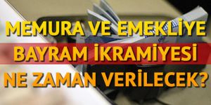 Emekliye Bayram İkramiyesi Ne Zaman Yatırılacak?
