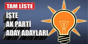 İşte AK Parti'nin Erzurum aday adayları