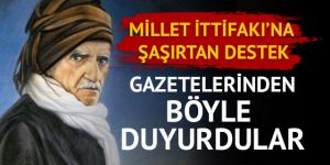 Nur Cemaati 24 Haziran seçimlerinde Millet İttifakı'nı destekleyeceğini açıkladı
