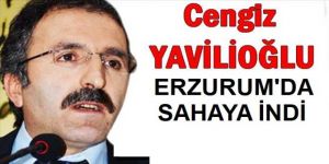 Yavilioğlu, Erzurum’da seçim çalışmalarına başladı