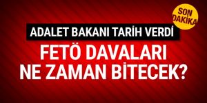Bakan Gül FETÖ davaları için tarih verdi
