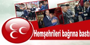 Hemşehrileri bağrına bastı