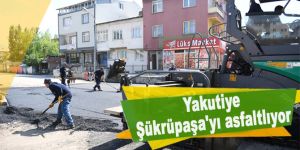 Yakutiye, Şükrüpaşa'yı asfaltlıyor