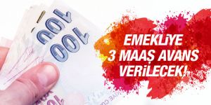 Emekliye faizsiz, taksitli geri ödemeli 3 maaş avans!