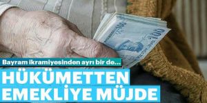 Emekliye erken maaş ve bayram ikramiyesi