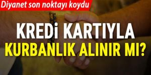Diyanet'ten, kredi kartı ile kurbanlık alacaklara önemli uyarı