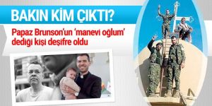 Brunson'un 'manevi oğlum' dediği kişi bakın kim çıktı!