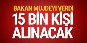 Bakanı Gül'den yeni kadro müjdesi!