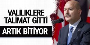 Süleyman Soylu valiliklere talimat verdi!