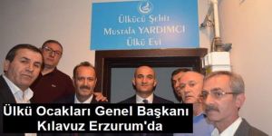 Ülkü Ocakları Genel Başkanı Olcay Kılavuz Erzurum'da