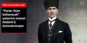 Ticarete Para Yatıran Mustafa Kemal Atatürk'ün Dolandırılma Öyküsü
