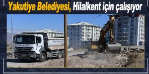 Yakutiye Belediyesi, Hilalkent için çalışıyor