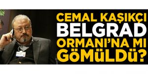 Polis kayıp gazeteci Cemal Kaşıkçı'nın izini Belgrad Ormanı'nda arıyor