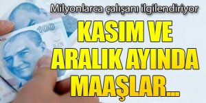 Milyonlarca çalışan dikkat! Maaşlara ilave yapılacak