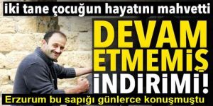 Erzurum'daki Sapık idareciye Yargıtay indirimi