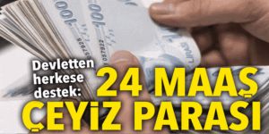 Devletten herkese destek var