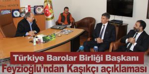 Türkiye Barolar Birliği Başkanı Feyzioğlu’ndan Kaşıkçı açıklaması
