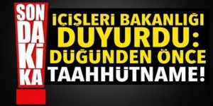 İçişleri Bakanlığı'ndan düğün düzenlemesi!