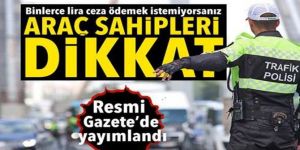 Trafik cezalarını artıran kanun resmen yürürlükte