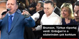 Brunson Türkçe Röportaj Verdi: Erdoğan'ın O Sözlerini Duyunca Çok Korktum