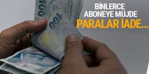Elektrikte tahsil edilen bedeller iade edilecek