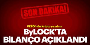 ByLock'ta bugüne kadar kaç kullanıcı tespit edildi?