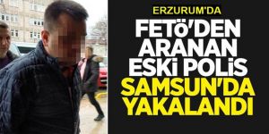 FETÖ'den aranan eski polis yakalandı