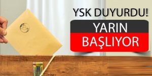 Seçim süreci yarın başlıyor