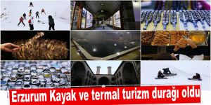 Erzurum Kayak ve termal turizm durağı oldu