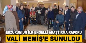 Erzurum'un ilk engelli araştırma raporu Vali Memiş’e sunuldu