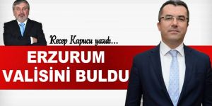 Erzurum Valisini buldu....