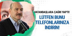 Soylu'dan anne babalara çağrı! Lütfen indirin