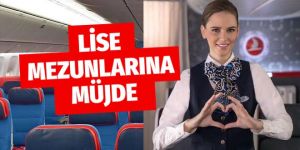 Lise mezunlarına müjde THY’da çalışma imkanı