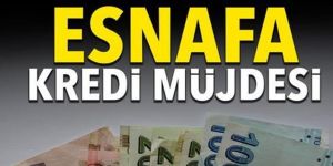 Esnafa yüzde 4 faizle destek kredisi