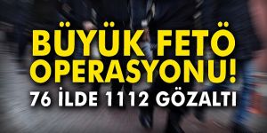 1112 kişi hakkında gözaltı kararı