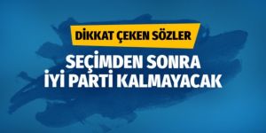 Bülent Turan: Seçimden sonra İYİ Parti kalmayacak