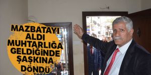 Mazbatasını aldı, muhtarlığa gelince büyük şok yaşadı