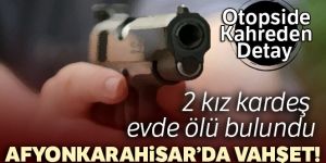 Öldürülen kardeşlerden birisinin hamile olduğu belirlendi